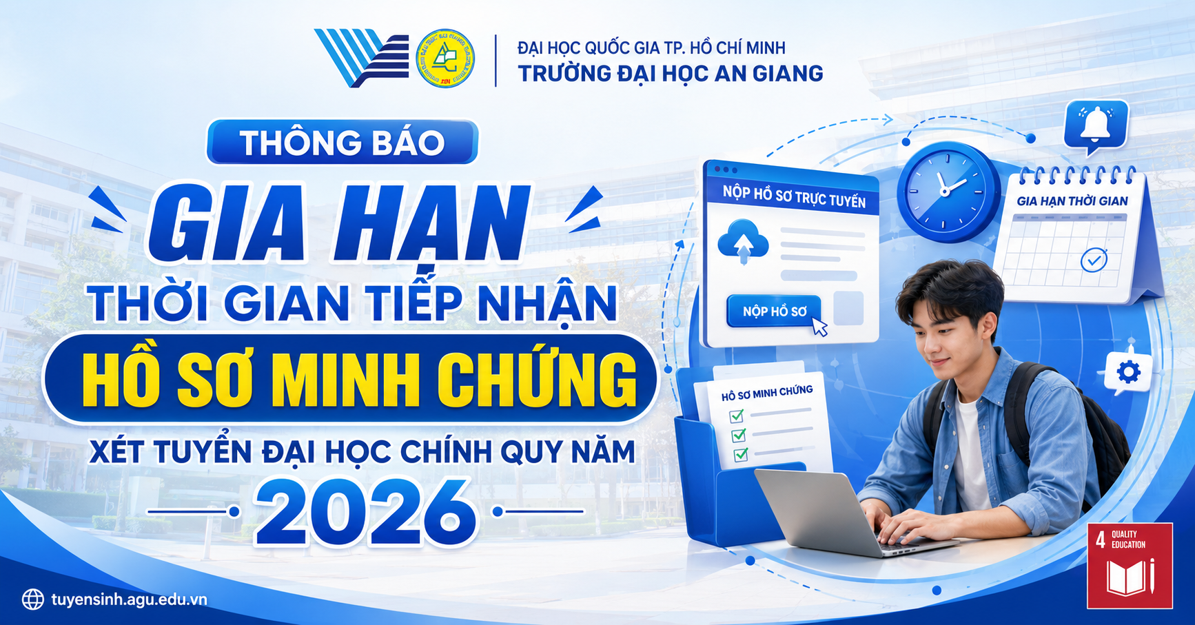 Thông báo gia hạn thời gian tiếp nhận  hồ sơ minh chứng xét tuyển đại học chính quy năm 2026