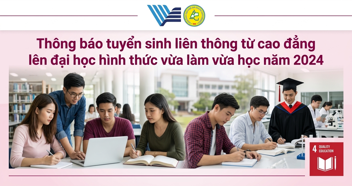 Thông báo tuyển sinh liên thông từ cao đẳng lên đại học hình thức vừa làm vừa học năm 2024