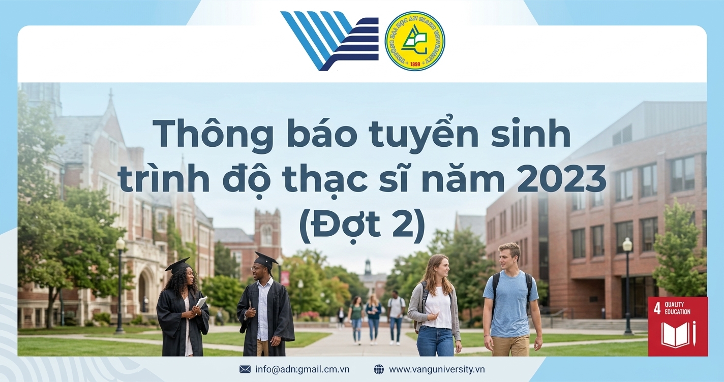 Thông báo tuyển sinh trình độ thạc sĩ năm 2023 (Đợt 2)