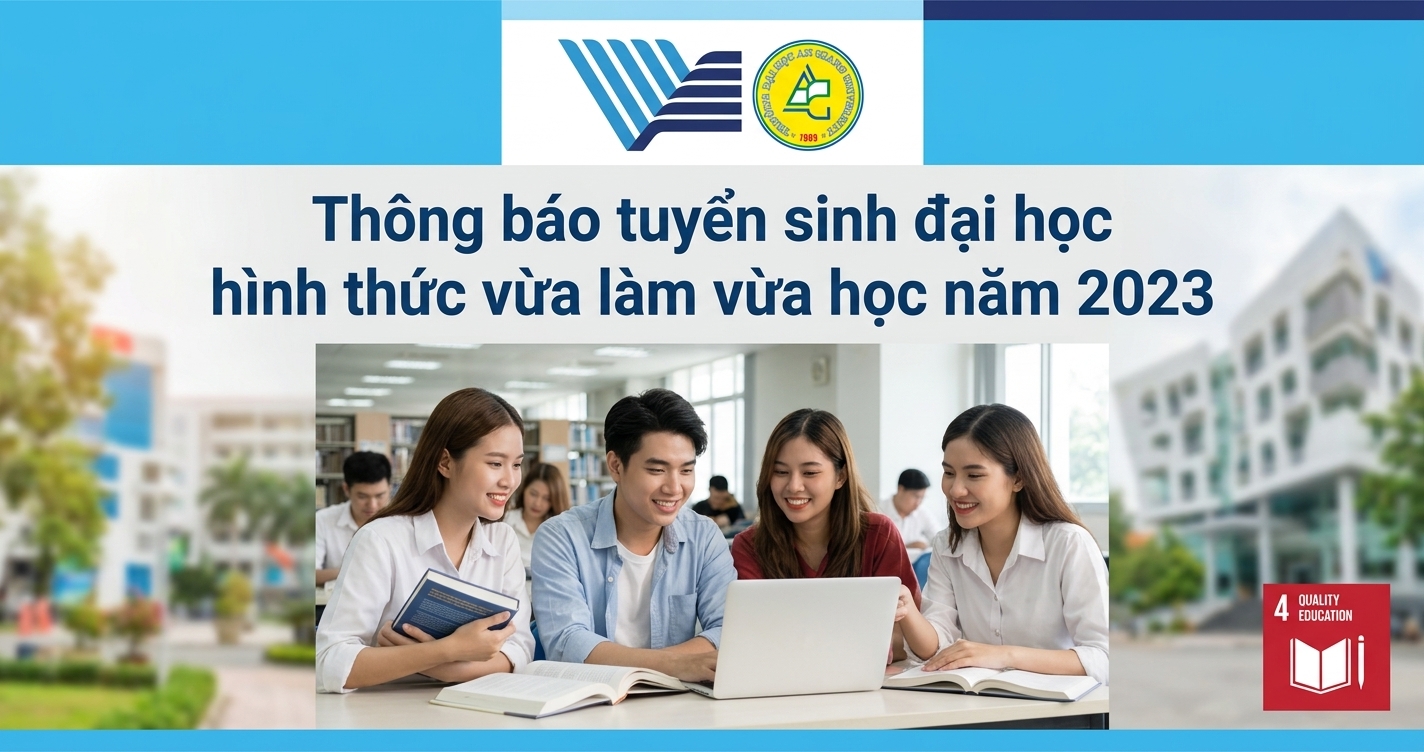 Thông báo tuyển sinh đại học hình thức vừa làm vừa học năm 2023